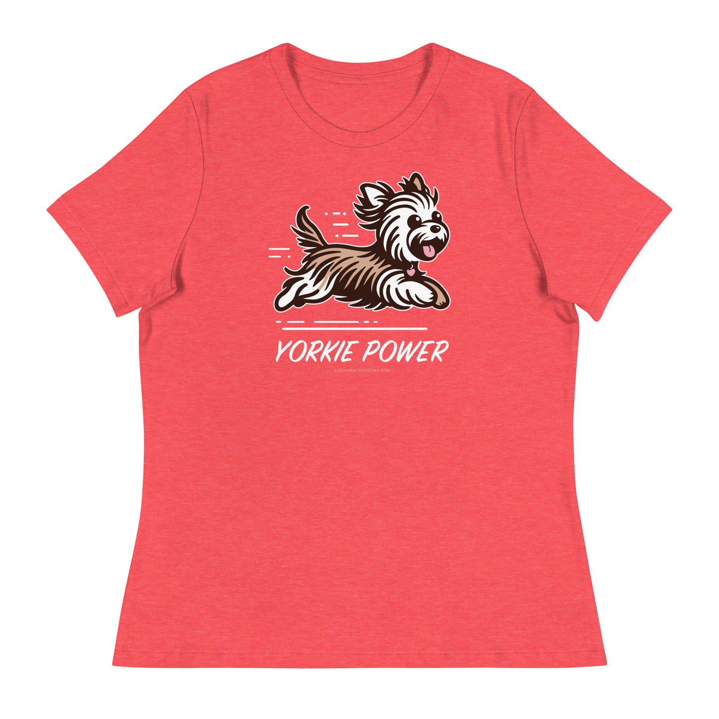 Yorkshire Terrier - Yorkie Power - Women's Shirt