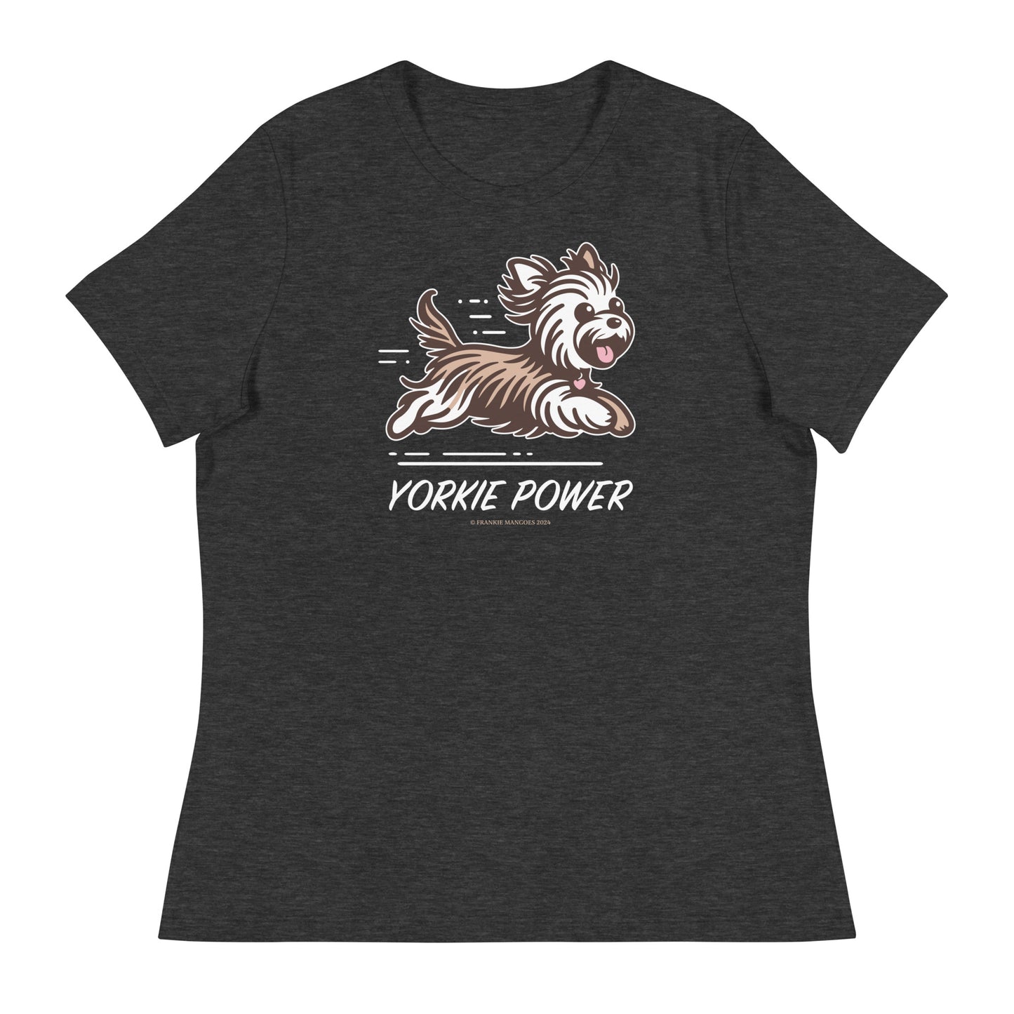 Yorkshire Terrier - Yorkie Power - Women's Shirt